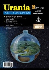 Okładka książki Urania - Postępy Astronomii 2/2011 Redakcja pisma Urania