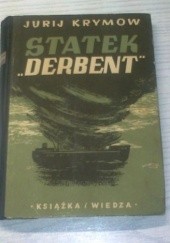 Okładka książki Statek "Derbent" Jurij Krymow