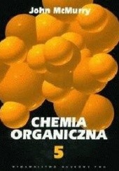 Okładka książki Chemia organiczna T. V John McMurry
