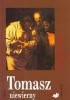 Okładka książki Tomasz niewierny Jerzy Ignaciuk