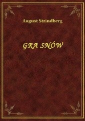 Okładka książki Gra snów August Strindberg