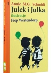 Okładka książki Julek i Julka 1 Annie M.G. Schmidt, Fiep Westendorp