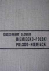 Okładka książki Kieszonkowy słownik niemiecko - polski, polsko - niemiecki Jan Czochralski, Stanisław Schimitzek