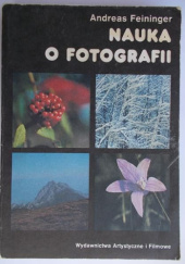 Okładka książki Nauka o fotografii Andreas Feininger
