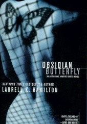 Okładka książki Obsidian Butterfly Laurell K. Hamilton