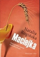 Okładka książki Maciejka Natalia Rogińska