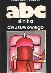 Okładka książki Abc silnika dwusuwowego Tadeusz Rychter