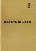 Okładka książki Ostatnie Lato Konstanty Simonow