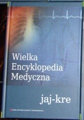 Okładka książki Wielka Encyklopedia Medyczna (jaj–kre) praca zbiorowa