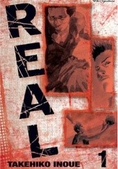 Okładka książki Real vol. 1 Takehiko Inoue