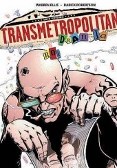 Transmetropolitan #3: Rok drania