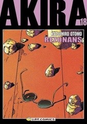 Okładka książki Akira tom 18. Rezonans Katsuhiro Ōtomo