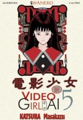 Okładka książki Video Girl Ai t. 5 Masakazu Katsura