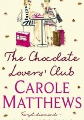 Okładka książki The chocolate lovers' club Carole Matthews