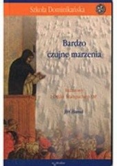 Okładka książki Bardzo czujne marzenia: rozmowy z Odilo Stampachem OP Jiří Hanuš