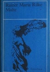 Okładka książki Malte: Pamiętniki Malte-Lauridsa Bridgge Rainer Maria Rilke