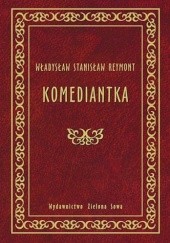 Okładka książki Komediantka Władysław Stanisław Reymont
