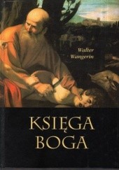 Okładka książki Księga Boga Walter Wangerin
