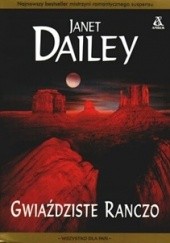 Okładka książki Gwiaździste ranczo Janet Dailey