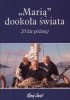 Okładka książki "Marią" dookoła świata. 20 lat później. Maciej Krzeptowski