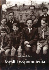 Okładka książki Myśli i wspomnienia Adam Tabor