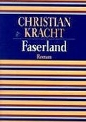 Okładka książki Faserland Christian Kracht