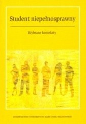 Okładka książki Student niepełnosprawny. Wybrane konteksty Stanisława Byra, Monika Parchomiuk