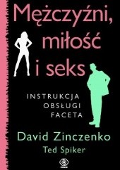 Okładka książki Mężczyźni, miłość i seks David Zinczenko