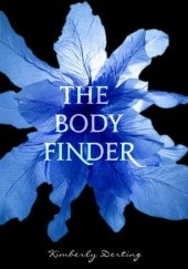 Okładka książki The Body Finder Kimberly Derting