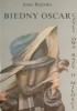 Biedny Oscar czyli dwa razy o miłości