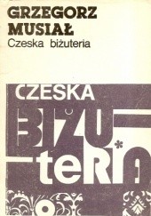 Okładka książki Czeska biżuteria Grzegorz Musiał