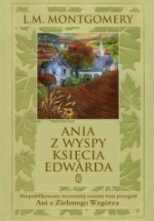 Okładka książki Ania z Wyspy Księcia Edwarda Lucy Maud Montgomery