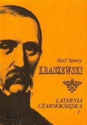Okładka książki Latarnia czarnoksięska t. I Józef Ignacy Kraszewski