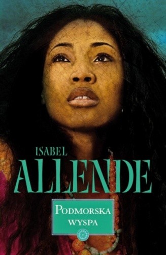 Okładka książki Podmorska wyspa Isabel Allende