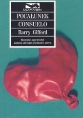 Okładka książki Pocałunek Consuelo Barry Gifford