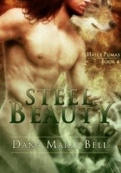 Okładka książki Steel Beauty Dana Marie Bell