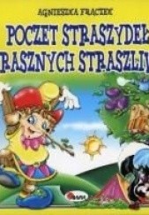 Okładka książki Poczet straszydeł strasznych straszliwie Agnieszka Frączek