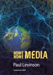 Okładka książki Nowe nowe media Paul Levinson