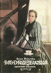 Okładka książki Modrzejewska. Opowieść filmowa Anna Bojarska