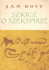 Okładka książki Szkice o Szekspirze Jan Kott