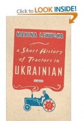 Okładka książki A Short History of Tractors in Ukrainian Marina Lewycka