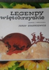 Okładka książki Legendy świętokrzyskie Jerzy Stankiewicz