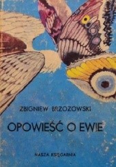 Okładka książki Opowieść o Ewie Zbigniew Belina Brzozowski