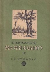 Okładka książki Złote jabłko. Tom I-II Józef Ignacy Kraszewski