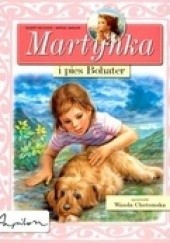 Okładka książki Martynka i pies Bohater Gilbert Delahaye, Marcel Marlier