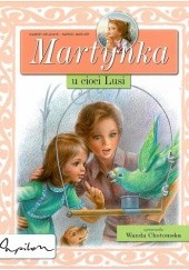 Okładka książki Martynka u cioci Lusi Gilbert Delahaye, Marcel Marlier