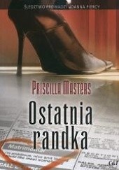 Okładka książki Ostatnia randka Priscilla Masters