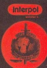 Okładka książki Wszystko o... Interpol