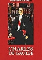 Okładka książki Charles de Gaulle Aleksander Hall