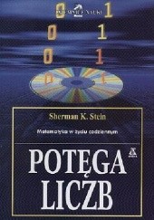 Okładka książki Potęga liczb: matematyka w życiu codziennym Sherman K. Stein